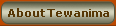 About Tewanima